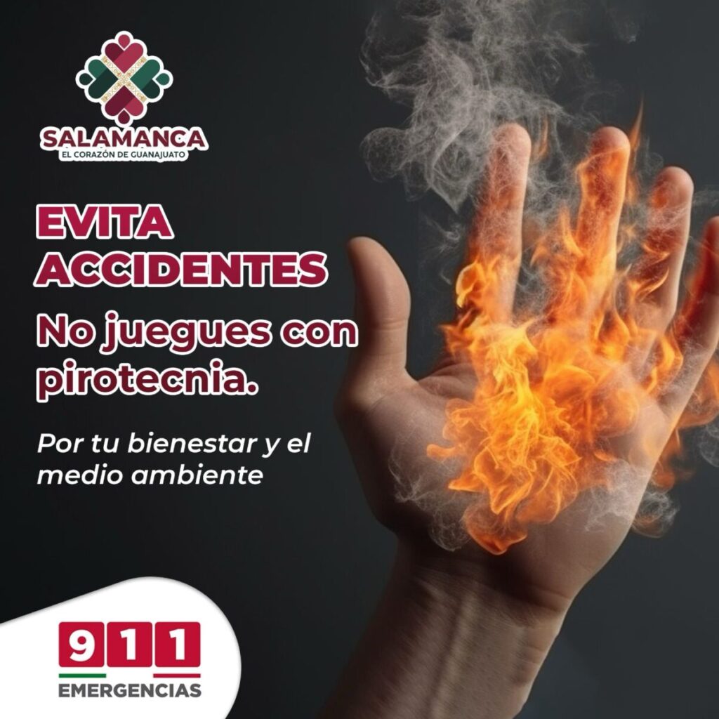 Gobierno Municipal de Salamanca Prioriza la Seguridad ante el Uso de Pirotecnia